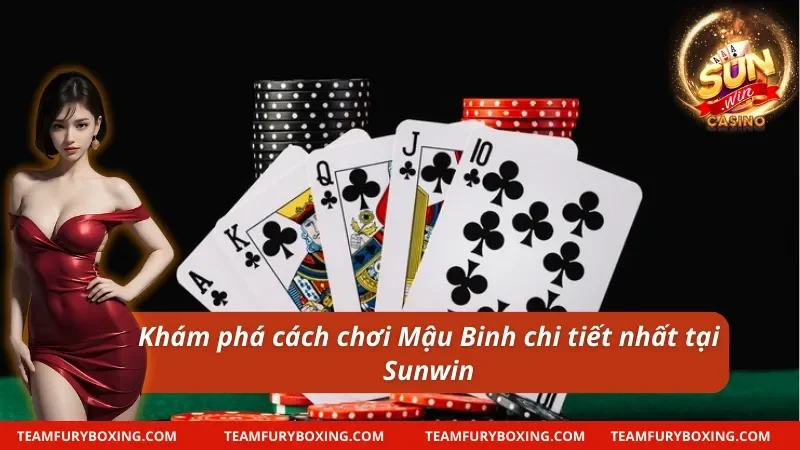 Cách Chơi Mậu Binh - Thông Tin Quan Trọng Mà Newbie 8 Khám phá cách chơi Mậu Binh chi tiết nhất