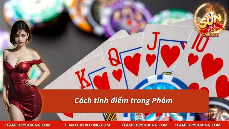 Cách Chơi Phỏm Sunwin - Hướng Dẫn Cho Hội Viên Sun Win 11 Cách chơi phỏm liên quan đến tổng điểm